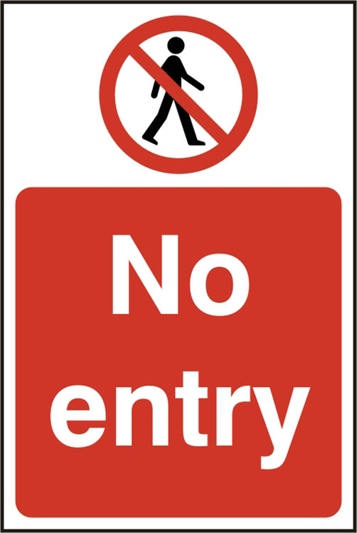NO ENTRY SIGN - BSS11630